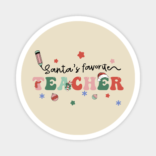 Santa's Favorite Teacher Magnet